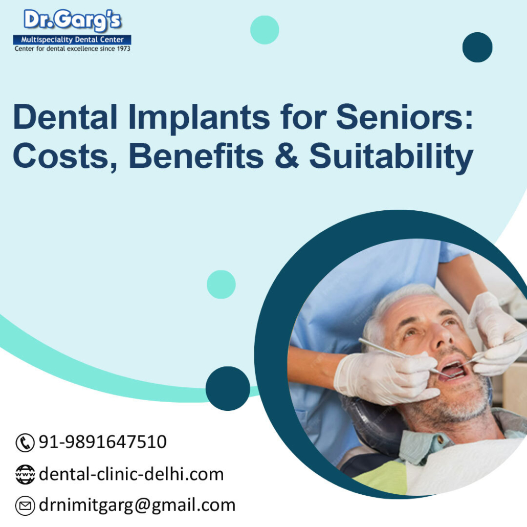 Dental Implants for Seniors: Costs, Benefits, Procedure