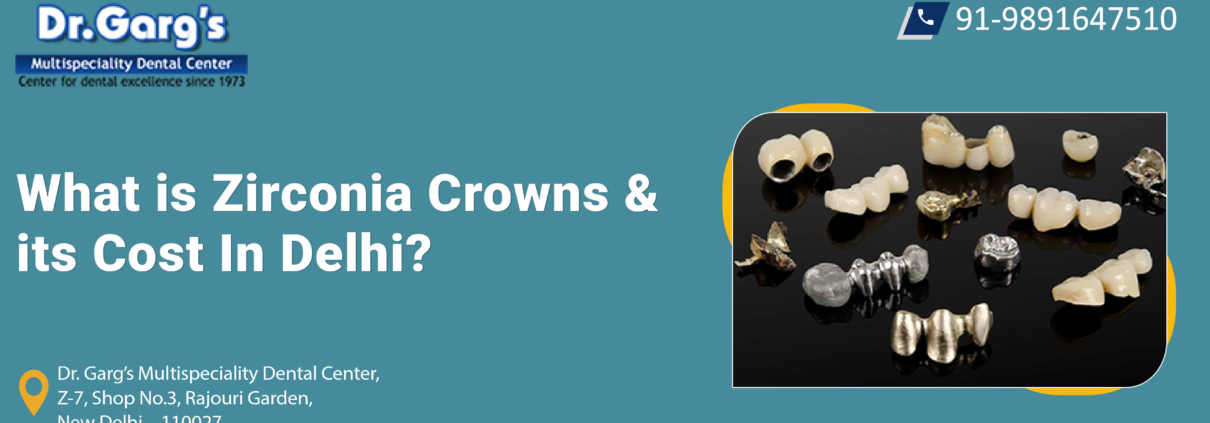 Zirconia Crowns and its Costs for Dental Tourist.